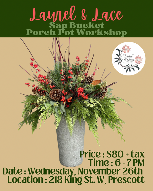 Winter Sap Bucket ‘Porch Pot Arrangement’ Workshop